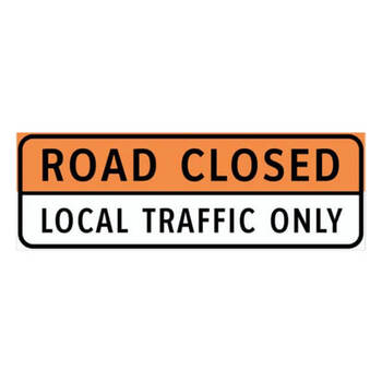 road closed - local traffic only