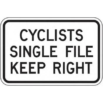 cyclists single file, keep right