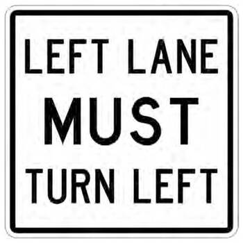left lane must turn left