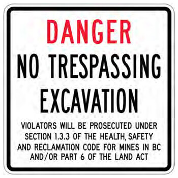 danger no trespassing excavation