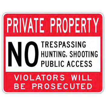 private property no trespassing hunting shooting