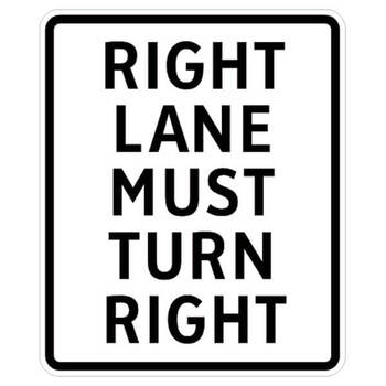 right lane must turn right