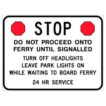 stop do not proceed onto ferry until signalled