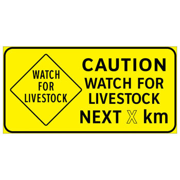 caution watch for livestock next ( x ) km