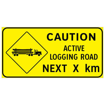 caution active logging road next ( x ) km - left