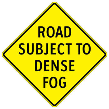 road subject to dense fog