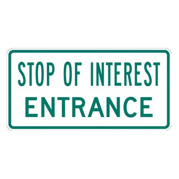 Stop of Interest Entrance