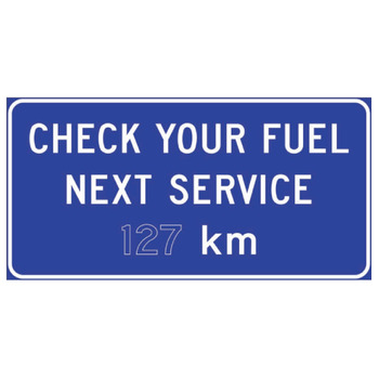 Check Your Fuel Next Service ( x ) km