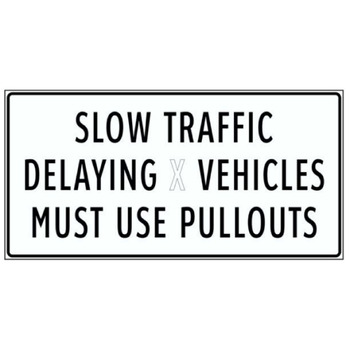 Indicates a gateway corridor of 3+ slow moving vehicle pullouts
