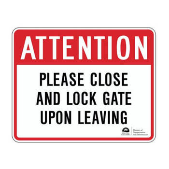 attention - please close and lock gate upon leaving