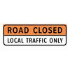 road closed - local traffic only