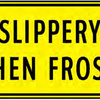 slippery when frosty