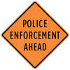 police enforcement ahead