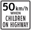 50km/h when children on highway
