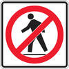 pedestrian prohibited - right