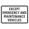 except emergency and maintenance vehicles tab