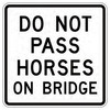 do not pass horses on bridge