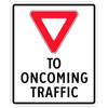 yield to oncoming traffic