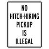 no hitch-hiking pickup is illegal