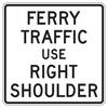 ferry traffic use right shoulder