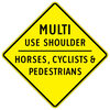 multi use shoulder - horses, cyclists & pedestrians