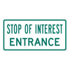 Stop of Interest Entrance