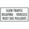 Indicates a gateway corridor of 3+ slow moving vehicle pullouts