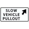 Located at beginning of slow moving vehicle pullout