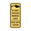 activate crossing warning lights, cross with caution left